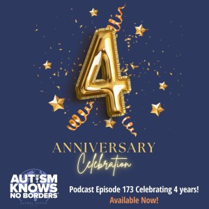 Celebrating Four Years, with the Global Autism Community