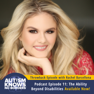 TBT | 11. The Ability Beyond Disabilities, with Rachel Barcellona