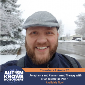 Acceptance and Commitment Therapy, Part 1 with Brian Middleton | TBT