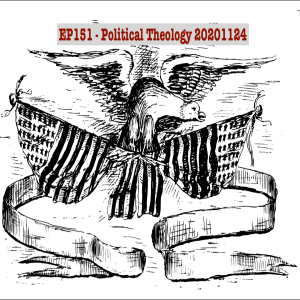 Ep151_BardsFM - Political Theology