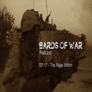 Ep17_BardsFM, The Rage Within