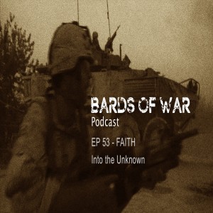 Ep53_BardsFM - Faith, Into the Unknown
