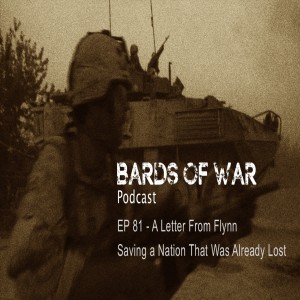Ep81_BardsFM - Letter From Flynn, Saving A Nation That Was Already Lost