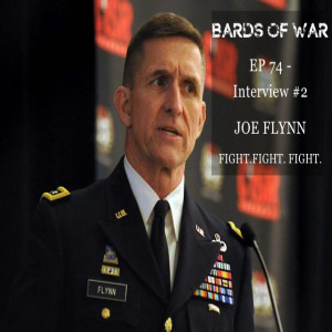 Ep74_BardsFM - Interview #2 with JoeFlynn. FIGHT. FIGHT. FIGHT.