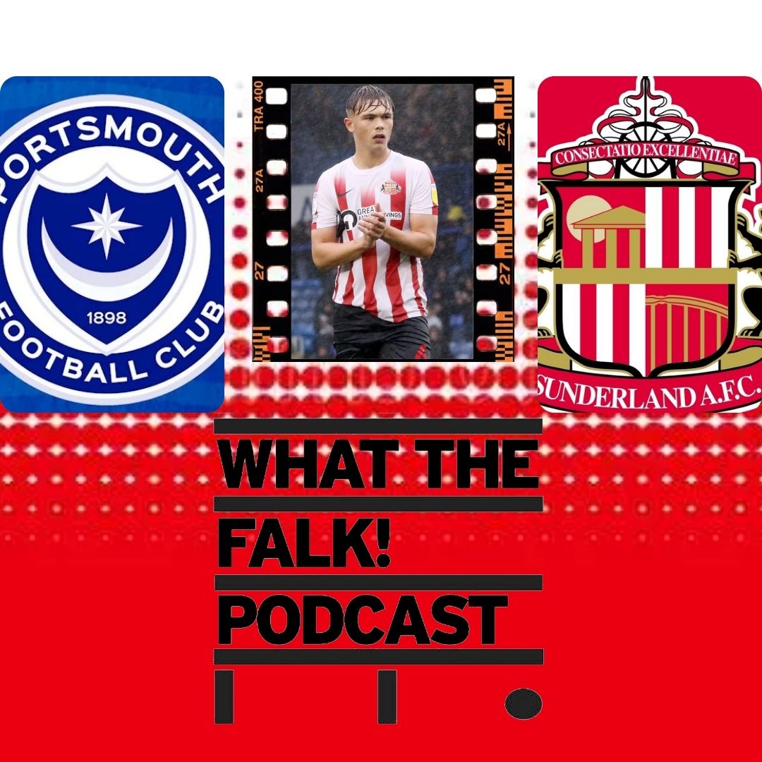 WTF Sunderland Podcast