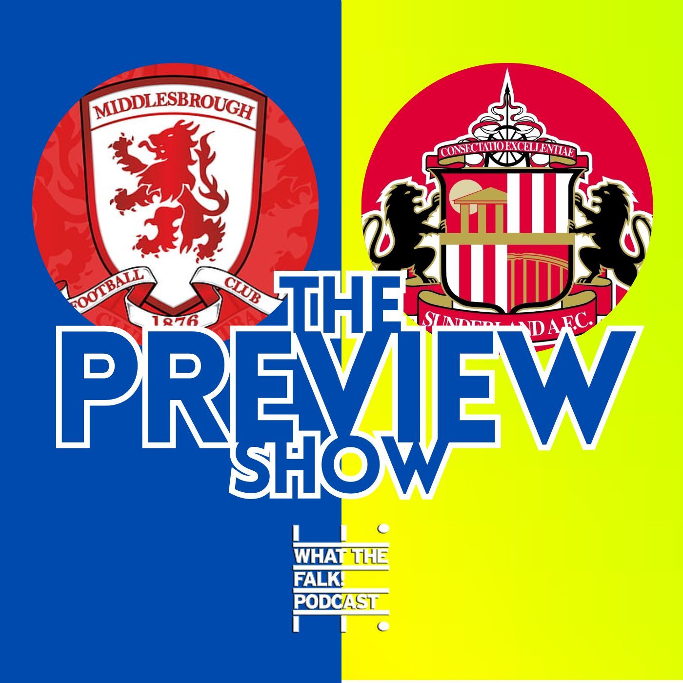 WTF Sunderland Podcast