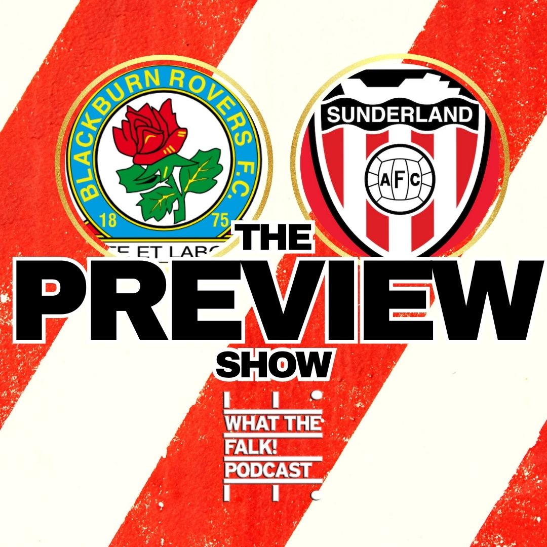 WTF Sunderland Podcast