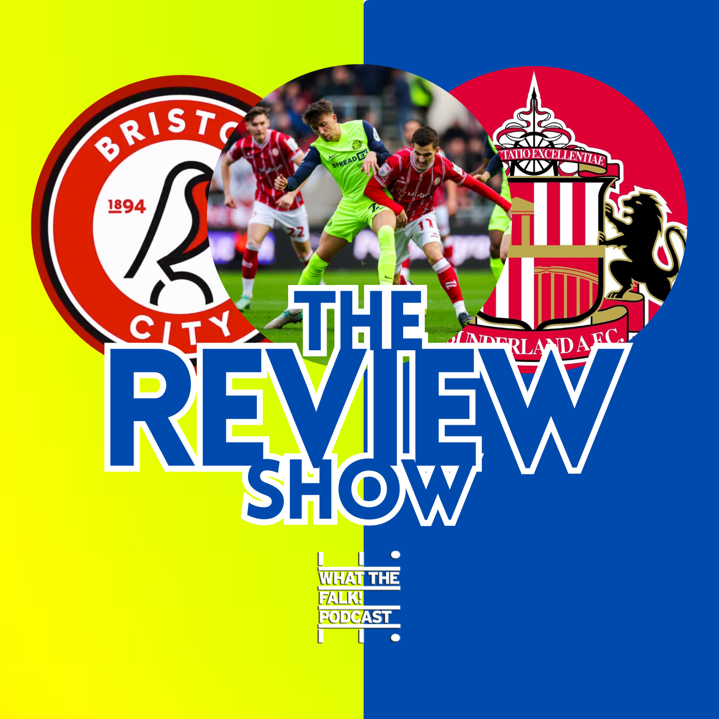 WTF Sunderland Podcast