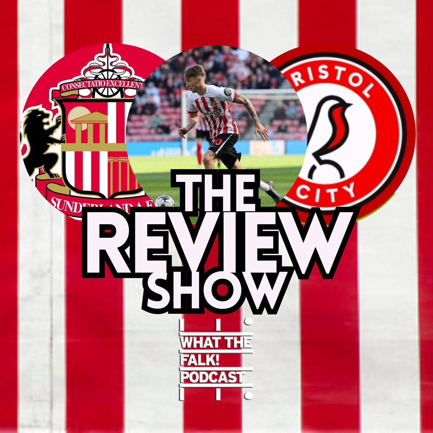 Sunderland 0-0 Bristol City | EFL Championship Review - What The Falk Podcast