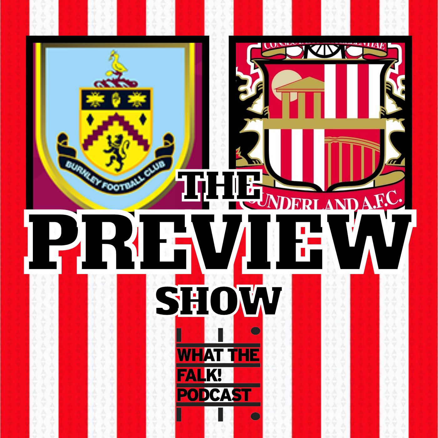 WTF Sunderland Podcast