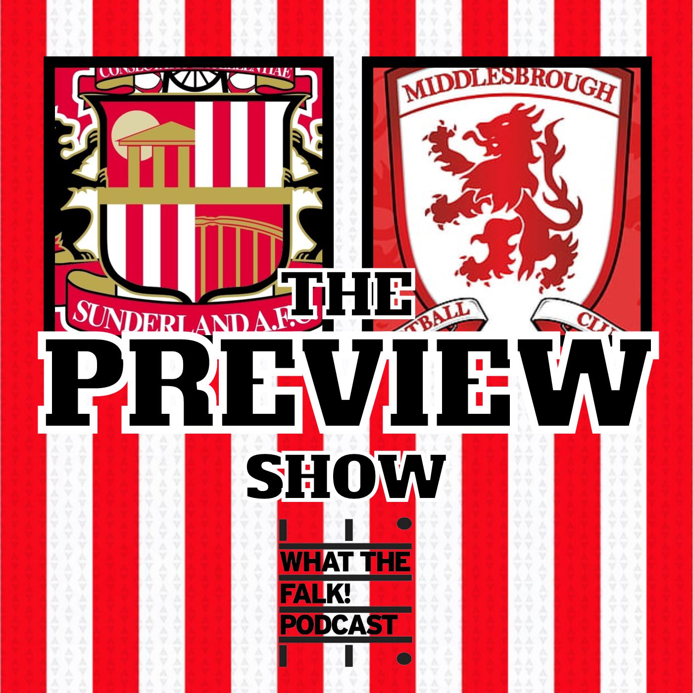 WTF Sunderland Podcast