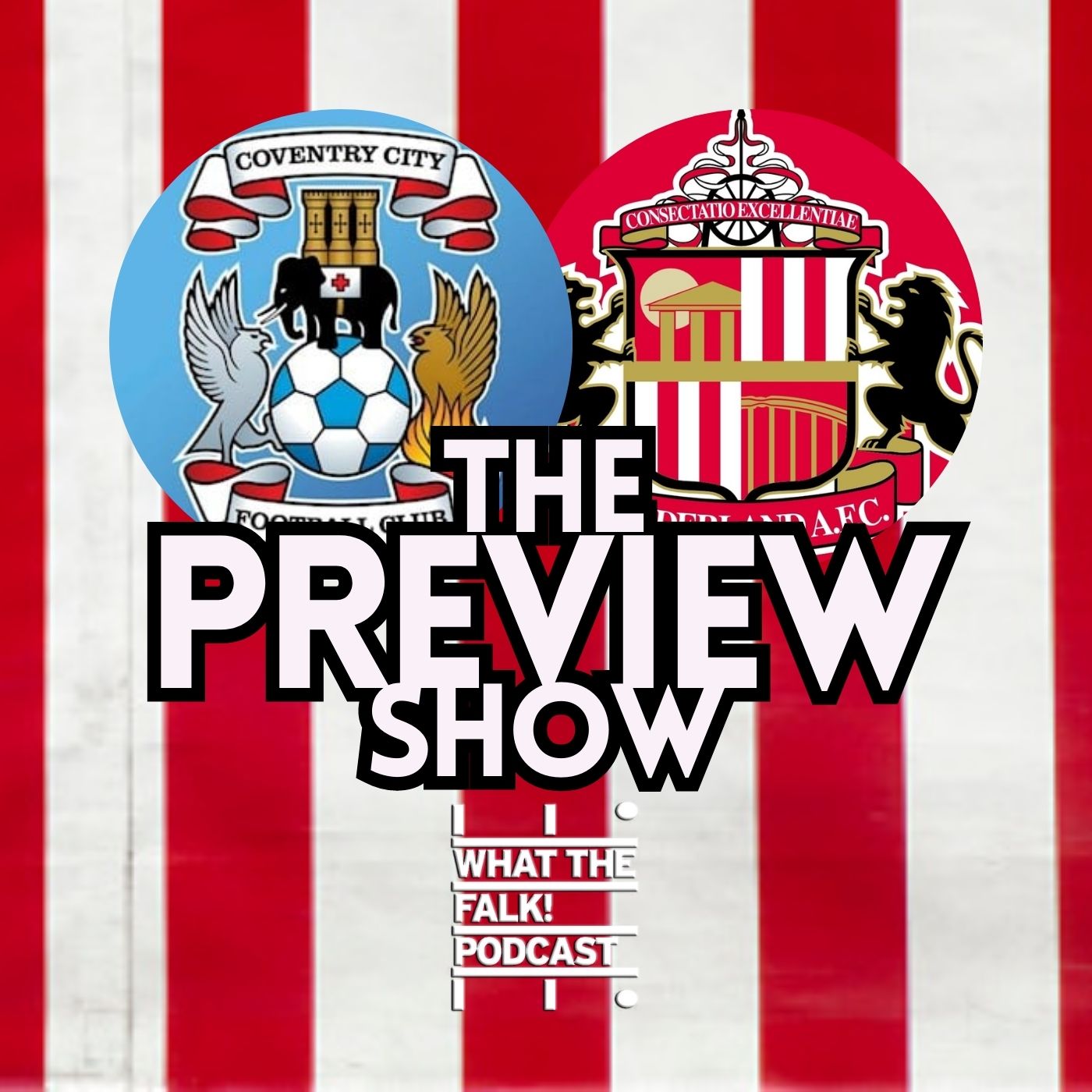 WTF Sunderland Podcast