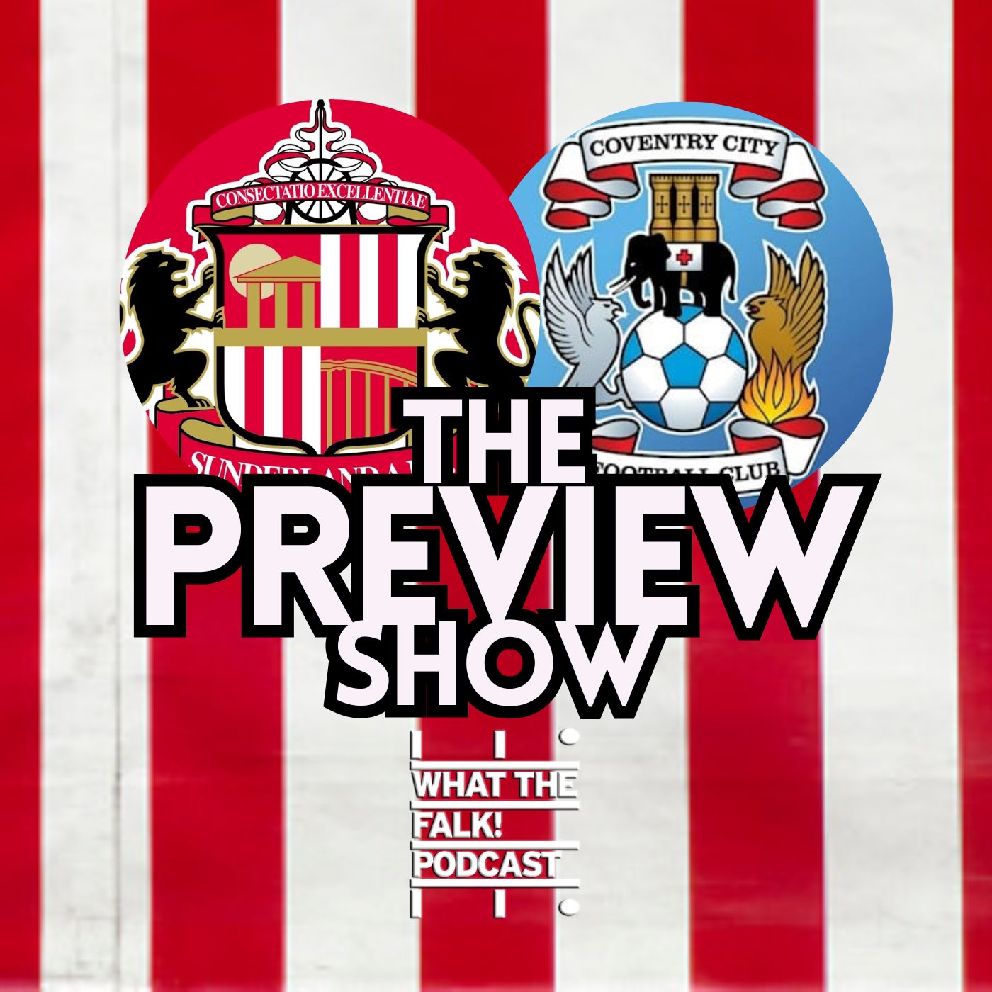 WTF Sunderland Podcast