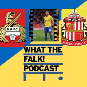 Doncaster Rovers 0-3 Sunderland | League One Review - What The Falk Podcast