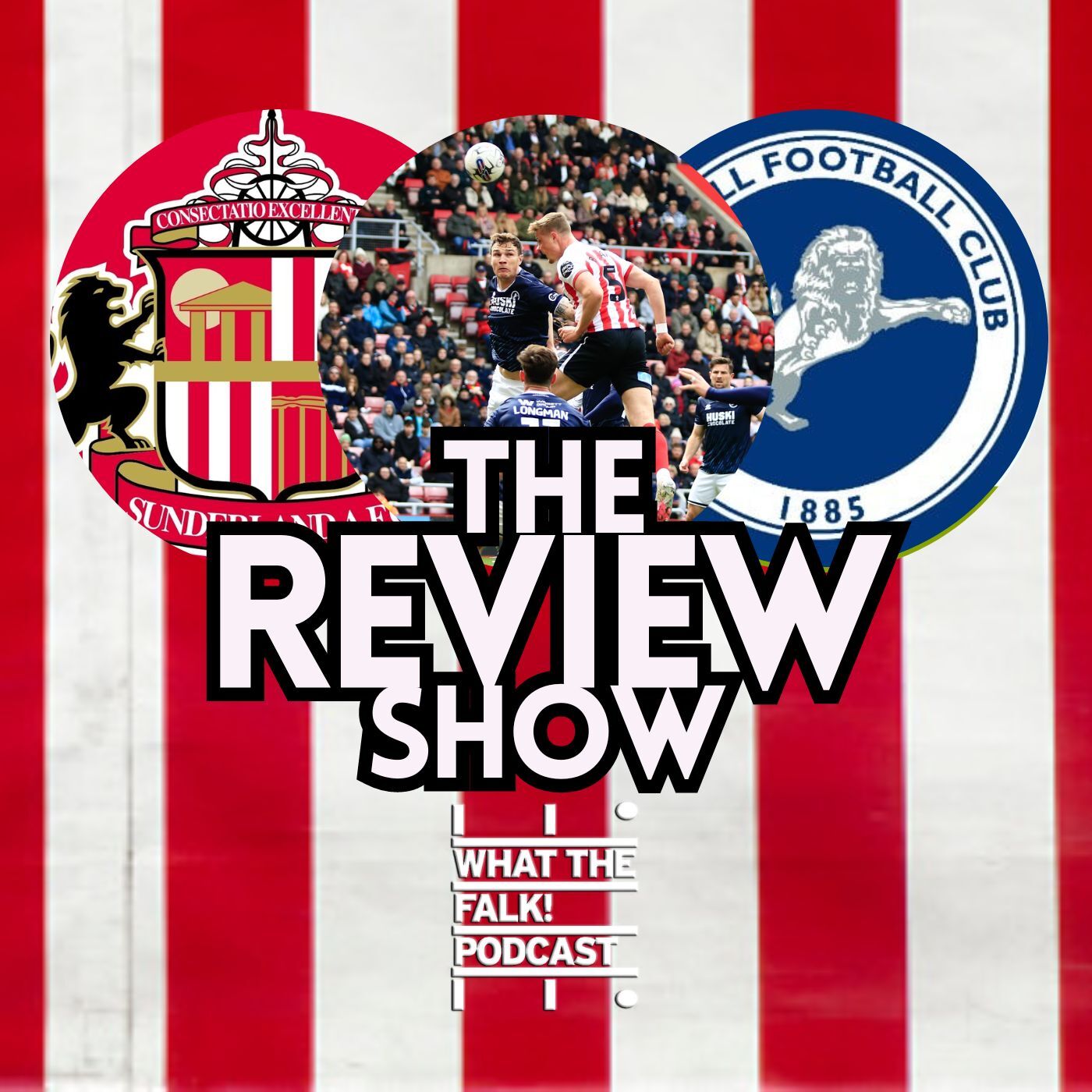 Sunderland 0-1 Millwall | EFL Championship Review - What The Falk Podcast