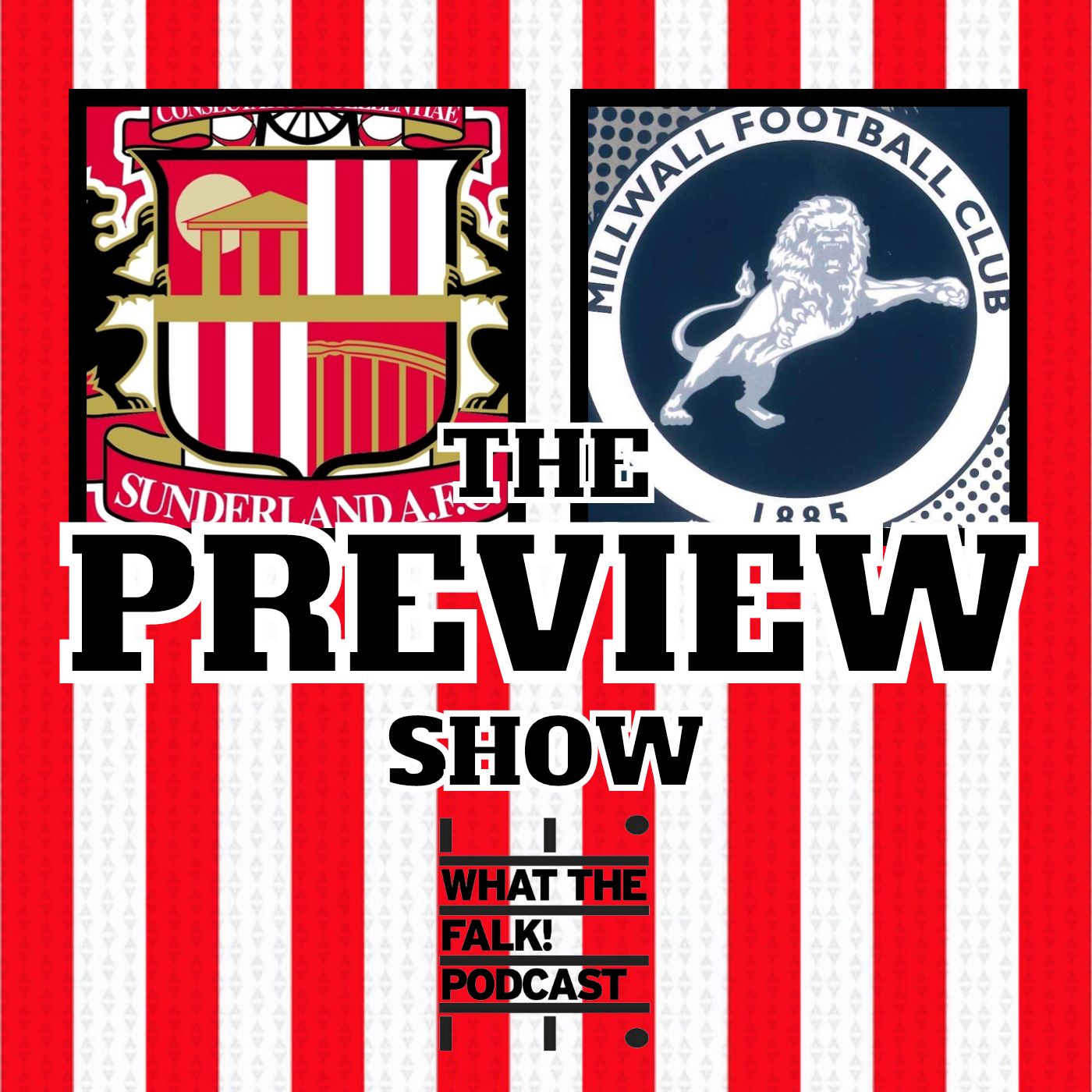 WTF Sunderland Podcast