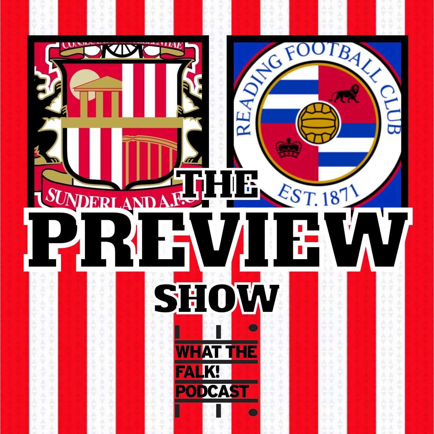 WTF Sunderland Podcast