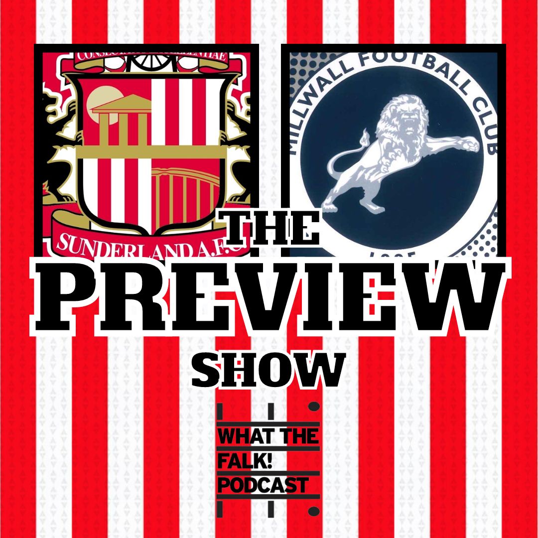 WTF Sunderland Podcast