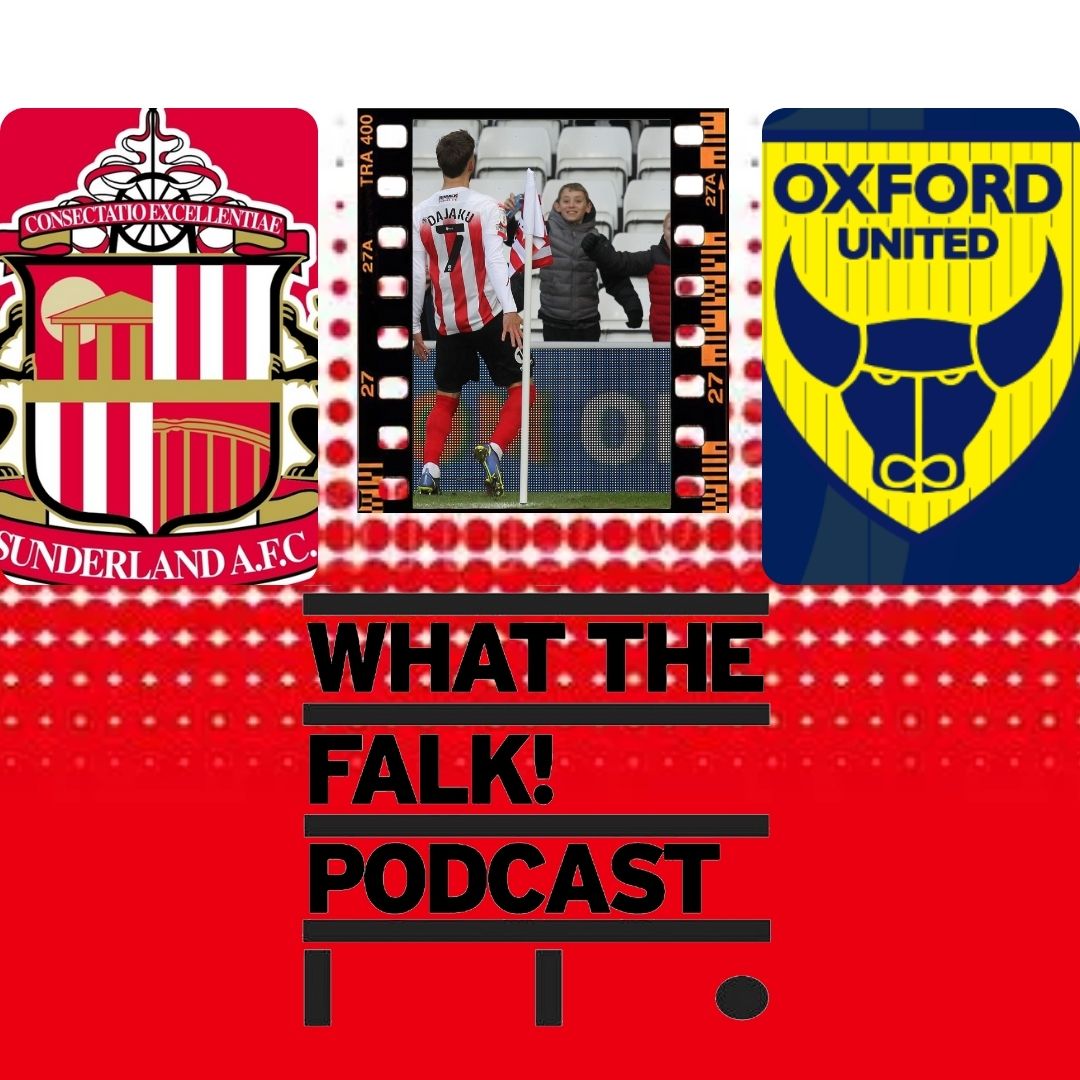 WTF Sunderland Podcast
