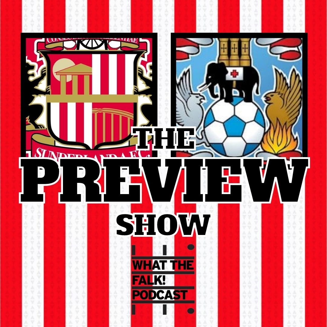 WTF Sunderland Podcast