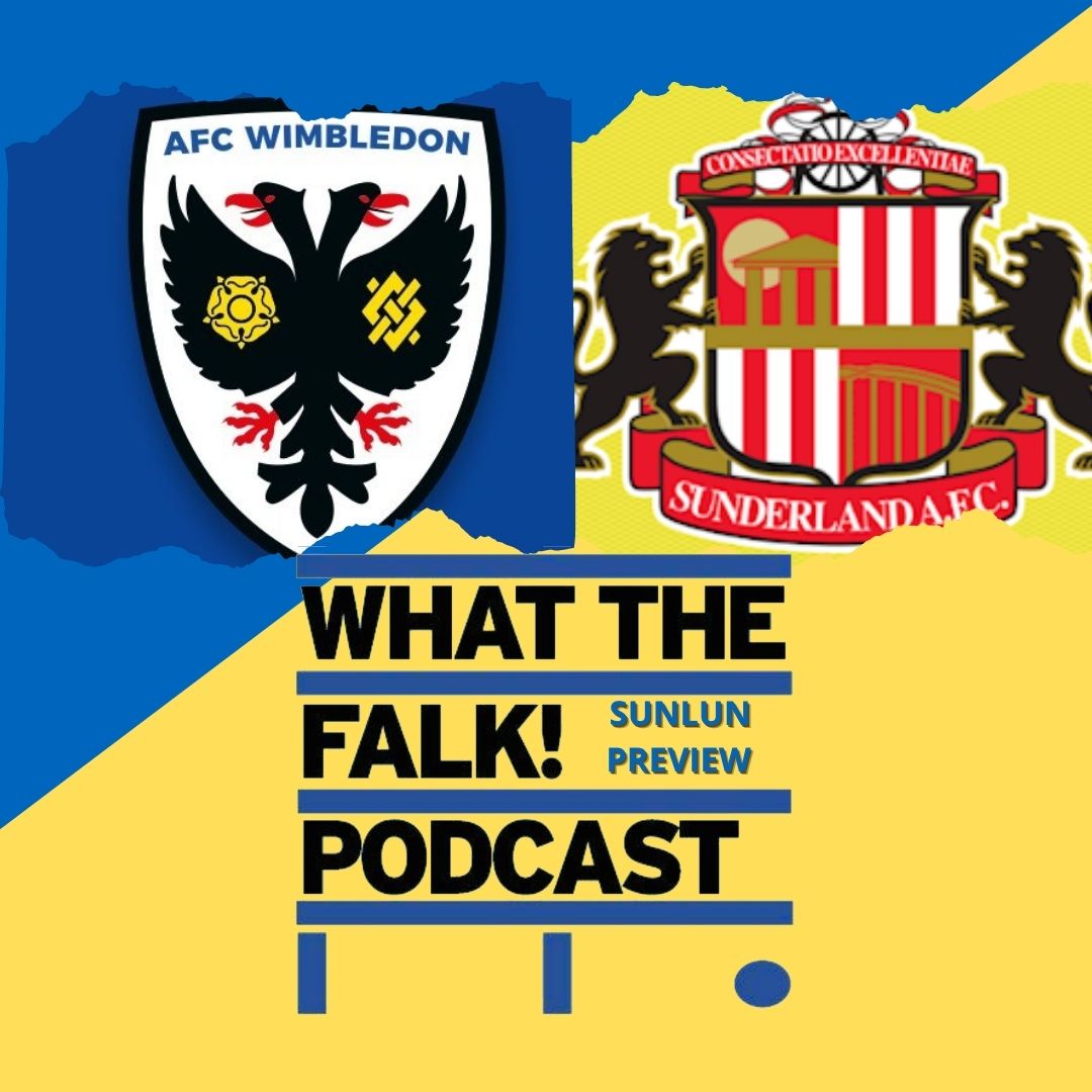 WTF Sunderland Podcast