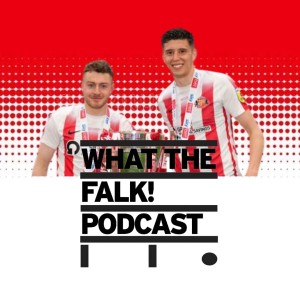 Sunderland 2-0 Wycombe Wanderers | League One play-off final review - What The Falk Podcast