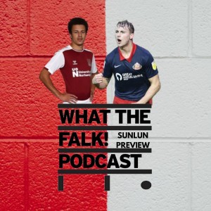 Northampton Town vs Sunderland // League One Preview - What The Falk Podcast