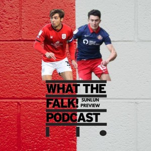 Crewe Alexandra vs Sunderland // League One Preview - What The Falk Podcast