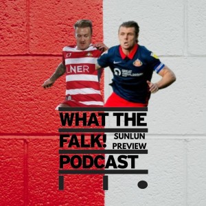 Doncaster Rovers vs Sunderland // League One Preview - What The Falk Podcast