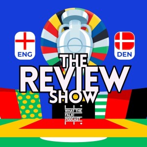 England 1-1 Denmark Euro 2024 Review - What The Falk Podcast