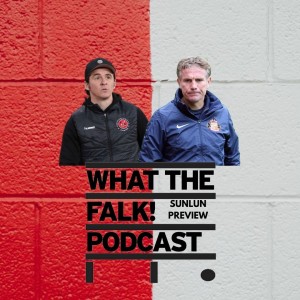 Fleetwood Town vs Sunderland // League One Preview - What The Falk Podcast