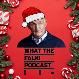 What The Falk Podcast Christmas Special - The Sunderland Christmas Dinner