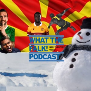 What The Falk HTW? | Shane Duffy, Macedonian legends and why you should never kick a snowman