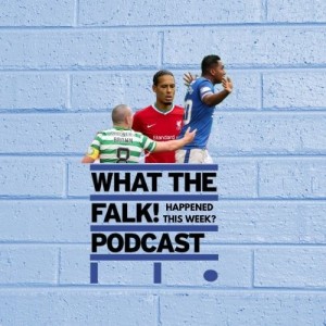 What The Falk HTW? | Old Firm recap, Project Big Picture, Virgil van Djik and Jordan Pickford