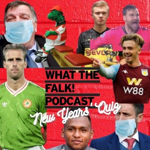 What The Falk Podcast's New Years Day Quiz!