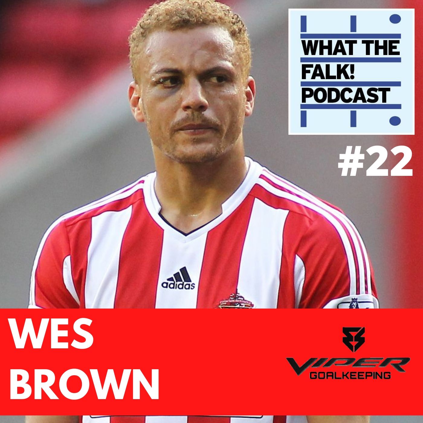 WTF Sunderland Podcast
