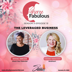 The Leveraged Business - Fabienne Fredrickson