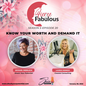 Know Your Worth and Demand It - Lauren Kennedy