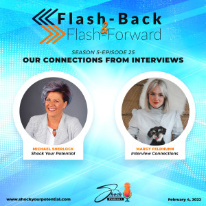 Our Connections From Interviews - Margy Feldhuhn