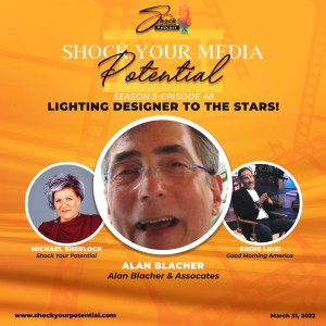 Lighting Designer To The Stars! - Alan Blacher