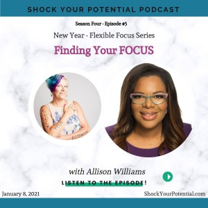 Finding Your FOCUS - Allison Williams