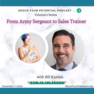 From Army Sergeant to Sales Trainer - Bill Kurzeja