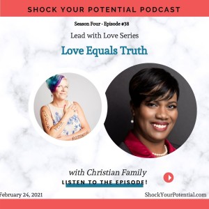 Love Equals Truth - Christian Family