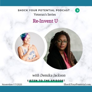 Reinvent U - Demika Jackson