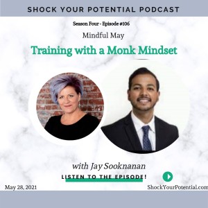 Training with a Monk Mindset - Jay Sooknanan