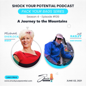 A journey to the Mountains - Jeff Rasley