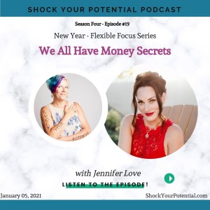 We All Have Money Secrets - Jennifer Love