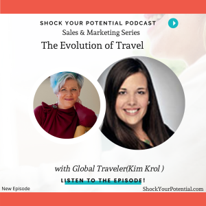 The Evolution of Travel - Kimberly Krol (Global Traveler Magazine)