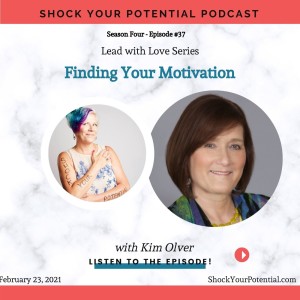 Finding Your Motivation - Kim Olver