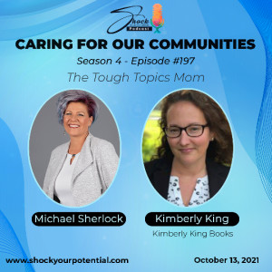 The Tough Topics Mom - Kimberly King